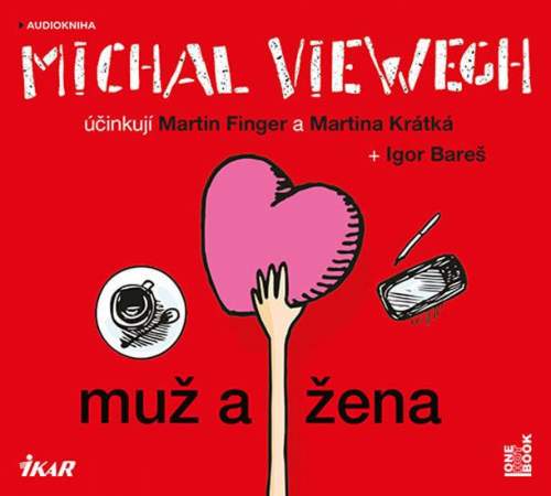 Muž a žena - Michal Viewegh - audiokniha