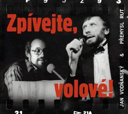 Zpívejte, volové! - CD - Vodňanský Jan, Rut Přemysl