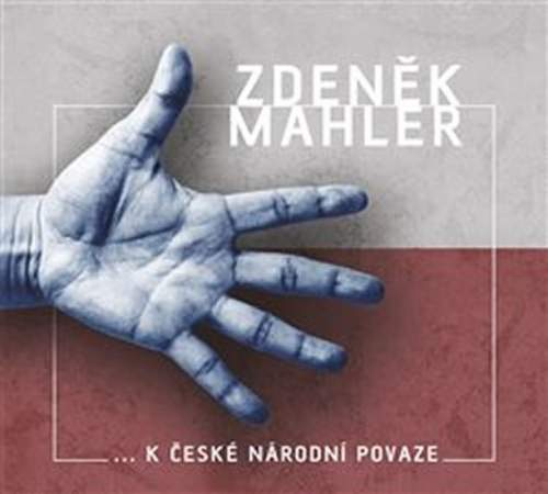 K české národní povaze - Mahler Zdeněk [CD]