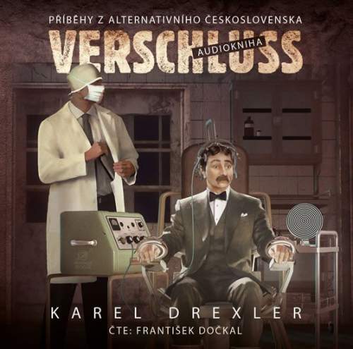 Verschluss - Drexler Karel [Audio-kniha ke stažení]