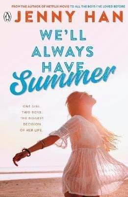 We'll Always Have Summer - Jenny Han