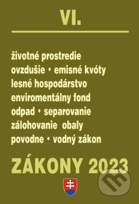 Zákony 2023 VI - Životné prostredie - Poradca s.r.o.