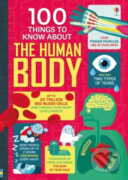 100 Things To Know About the Human Body - Various