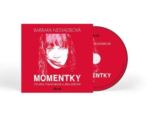 Momentky - Barbara Nesvadbová