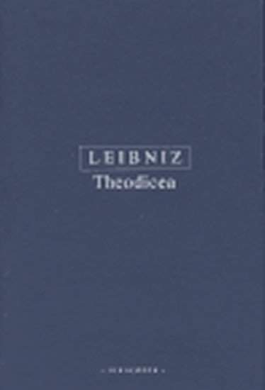 Theodicea - Gottfried Wilhelm Leibniz