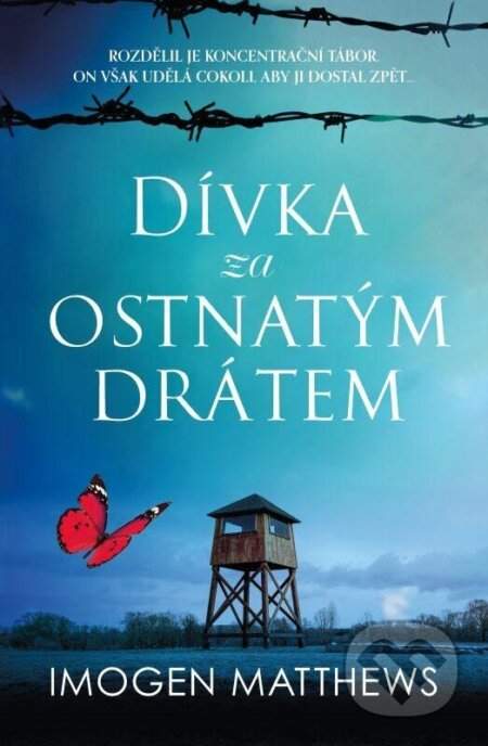 Dívka za ostnatým drátem - Imogen Matthews