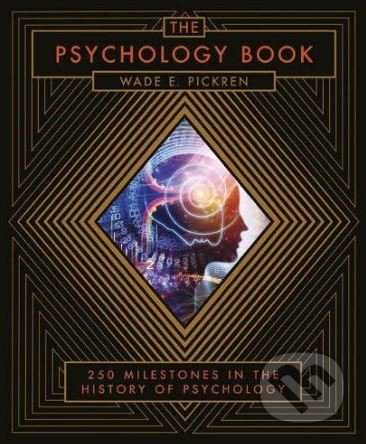 The Psychology Book - Wade E. Pickren