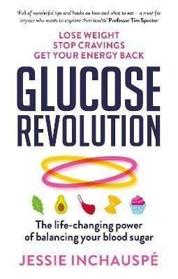 Jessie Inchauspé - Glucose Revolution: The life-changing power of balancing your blood sugar Defekt