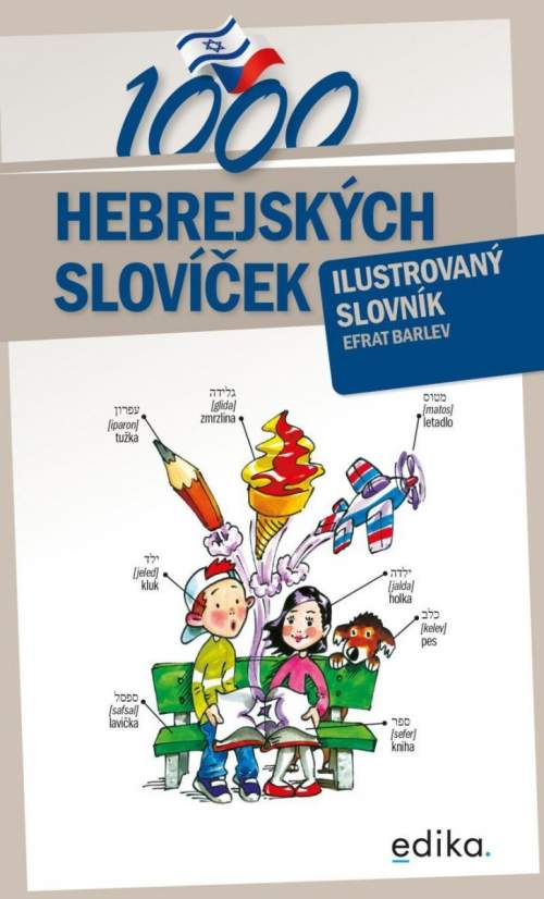 1000 hebrejských slovíček - Ilustrovaný slovník - Efrat Barlev