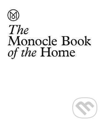 Tyler Brûlé - The Monocle Book of Homes