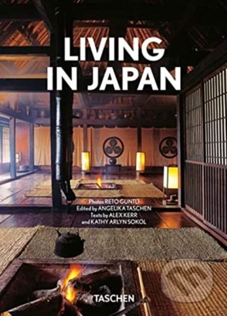Alex Kerr, Kathy Arlyn Sokol, Reto Guntli - Living in Japan