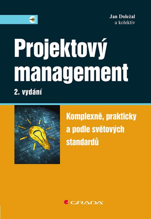 Projektový management - Jan Doležal, kolektiv