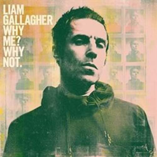 Liam Gallagher – Why Me? Why Not. LP