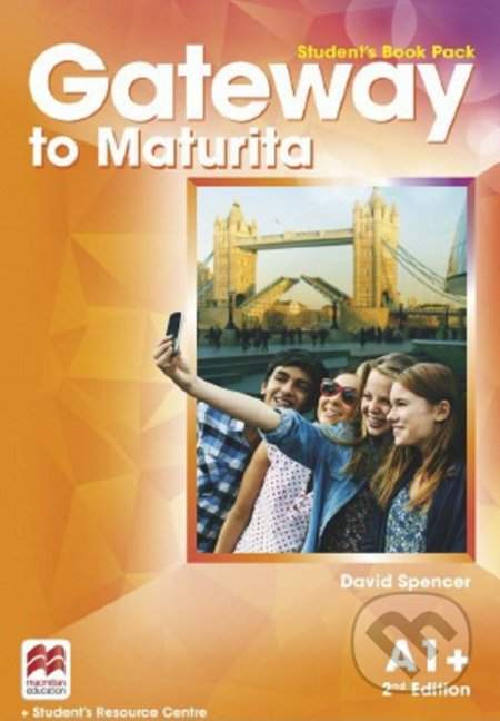 Gateway to Maturita A1+ Student´s Book Pack, 2nd Edition - David Spencer