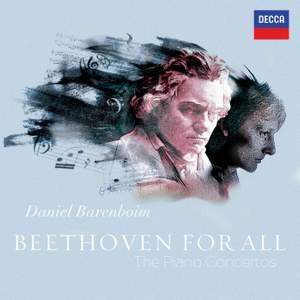 Daniel Barenboim, Staatskapelle Berlin – Beethoven For All - The Piano Concertos