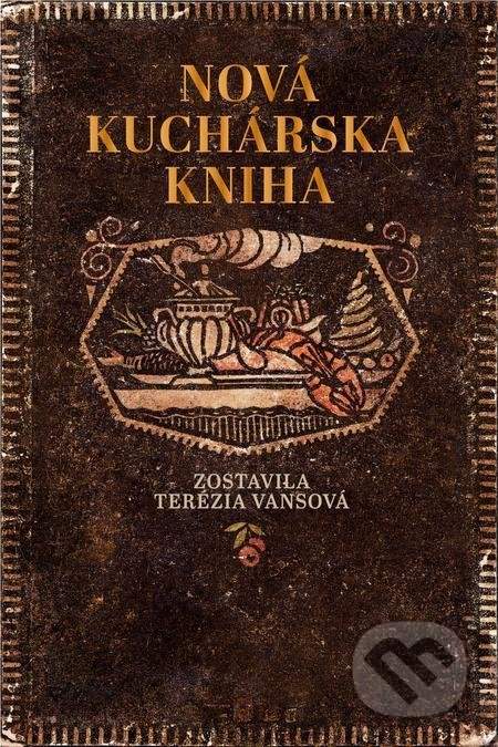 Nová kuchárska kniha - Vansová Terézia [E-kniha]