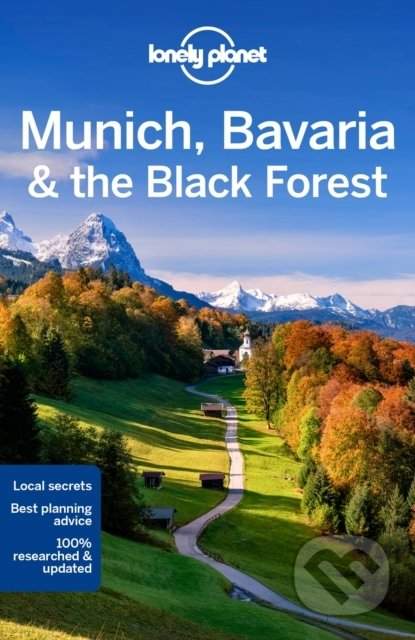 Munich, Bavaria & the Black Forest - Marc Di Duca, Kerry Walker