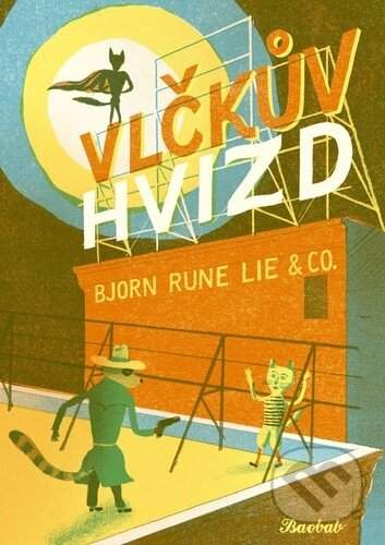 Vlčkův hvizd - Rune Lie Bjorn