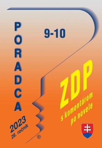 Poradca 9-10/2023 - ZDP (s komentárom po novele) - Miroslava Brnová, Michaela Vidová, Peter Horniaček