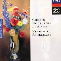 Vladimír Ashkenazy – Chopin: Nocturnes; Four Ballades