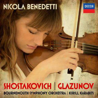 Nicola Benedetti, Bournemouth Symphony Orchestra, Kirill Karabits – Shostakovich: Violin Concerto No.1; Glazunov: Violin Concerto CD