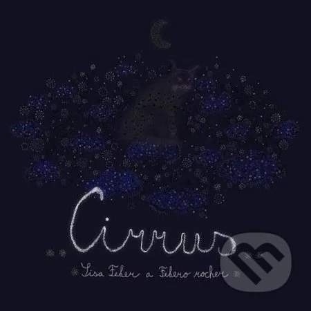 Sisa Fehér a Fehero Rocher – Cirrus CD