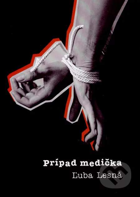 Ľuba Lesná - Prípad medička