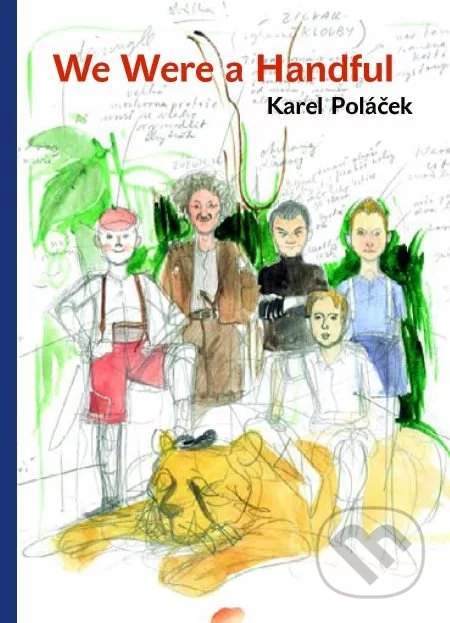 We Were a Handful - Poláček Karel [E-kniha]