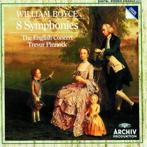 The English Concert, Trevor Pinnock – William Boyce: 8 Symphonies