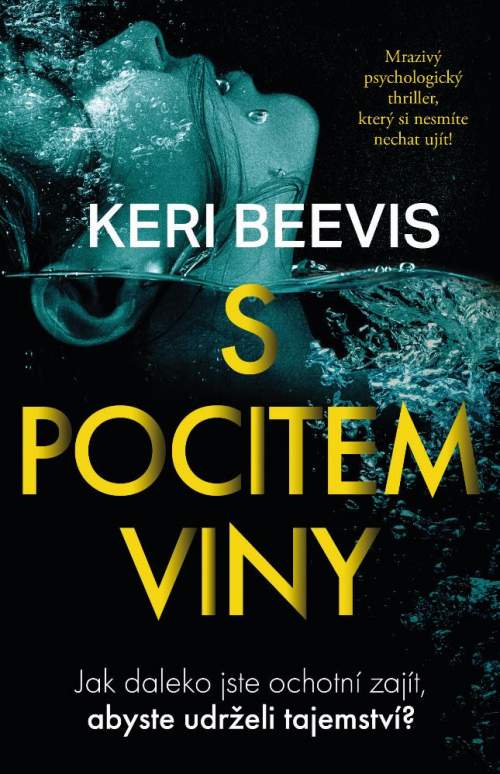 S pocitem viny - Beevis Keri [E-kniha]