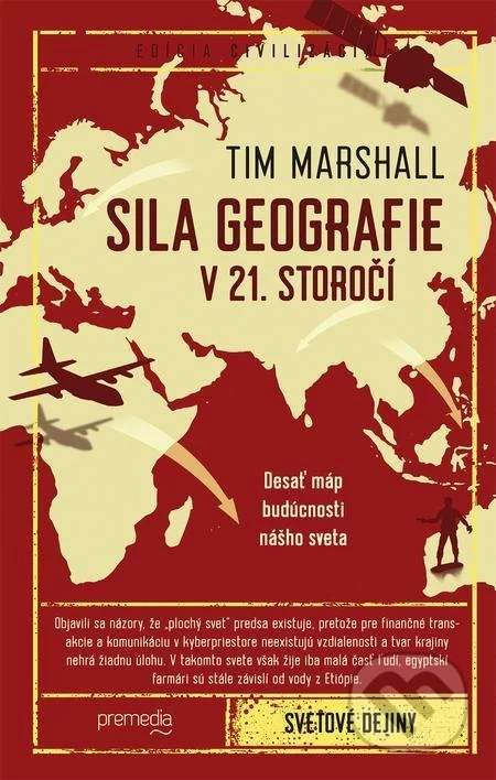 Sila geografie v 21. storočí - Marshall Tim [E-kniha]