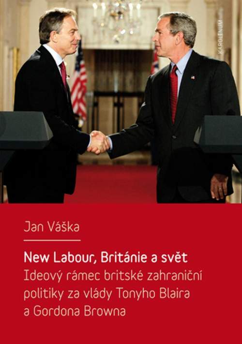 New Labour, Británie a svět - Váška Jan [E-kniha]