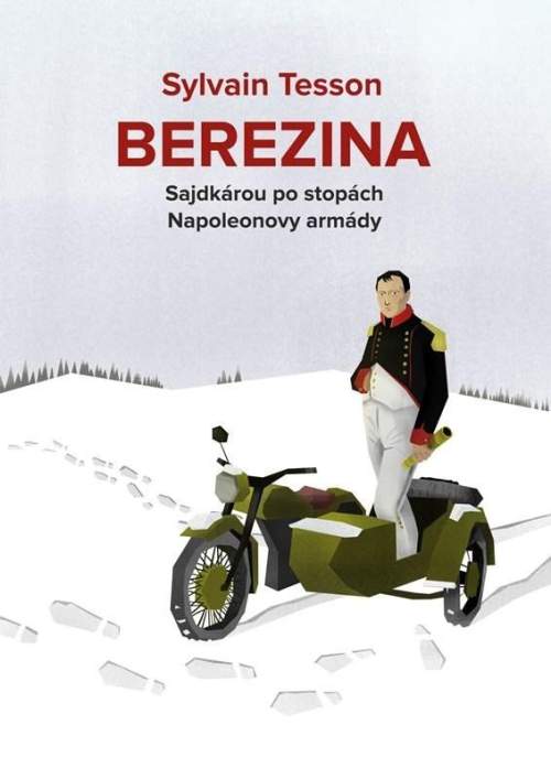 Berezina - Sylvain Tesson