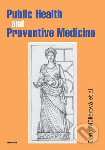 Public Health and Preventive Medicine - Müllerová Dana [E-kniha]