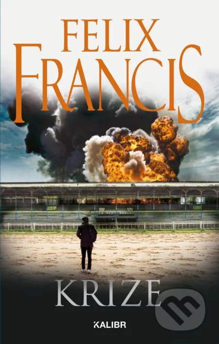 Krize - Francis Felix [E-kniha]