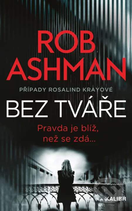 Bez tváře - Ashman Rob [E-kniha]