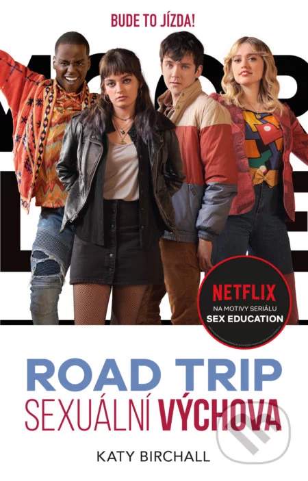 Sexuální výchova: Road trip - Birchall Katy [E-kniha]