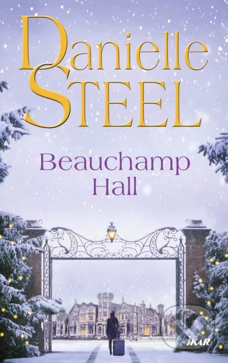 Beauchamp Hall - Steel Danielle [E-kniha]