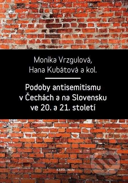 Podoby antisemitismu v Čechách a na Slovensku v 20. a 21. století [E-kniha]
