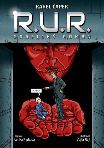 R.U.R. - komiks - Karel Čapek, Lenka Pipková