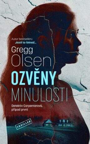 Ozvěny minulosti - Gregg Olsen