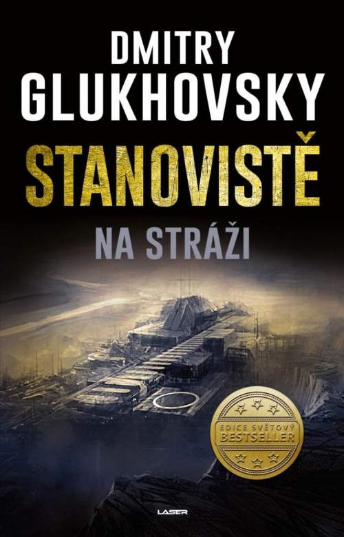 Stanoviště - Na stráži - Dmitry Glukhovsky