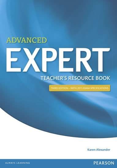 Expert - Advanced - Teacher's Book - Karen Alexander