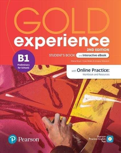 Gold Experience B1: Student´s Book with Interactive eBook, Online Practice, Digital Resources and Mobile App. 2ns Edition - Elaine Boyd, Clare Walsh, Lindsay Warwick