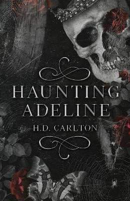 Haunting Adeline - Carlton H. D.