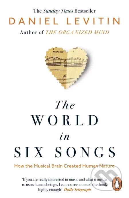 The World in Six Songs - Daniel Levitin