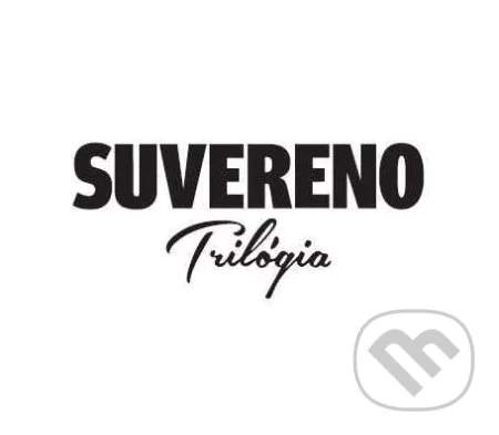 Suvereno – Trilógia CD