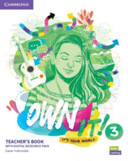 Own it! 3: Teacher´s Book with Digital Resource Pack - Garan Holcombe
