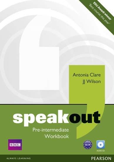 Speakout Pre Intermediate: Workbook with out key with Audio CD Pack - Antonia Clare