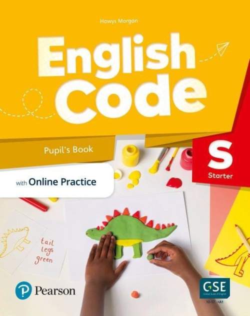 English Code Starter: Pupil´ s Book with Online Access Code - Hawys Morgan